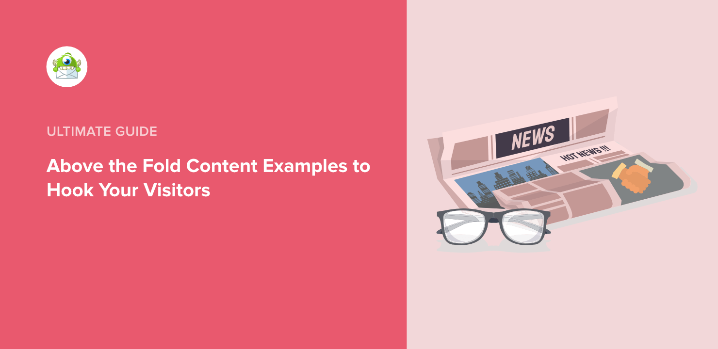 Above the fold - featured image - OptinMonster Above the fold - featured image