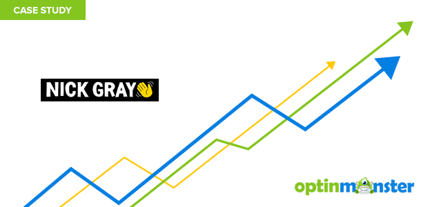 How Nick Gray Increased Conversions by up to 1000% With Smart Opt-in Popups