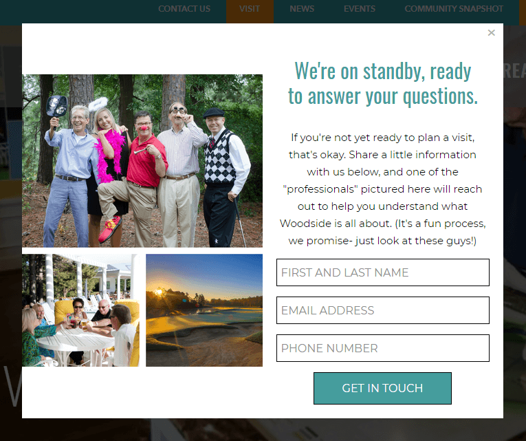 Woodside Communities helped prospects plan a visit using OptinMonster - OptinMonster Woodside Communities helped prospects plan a visit using OptinMonster